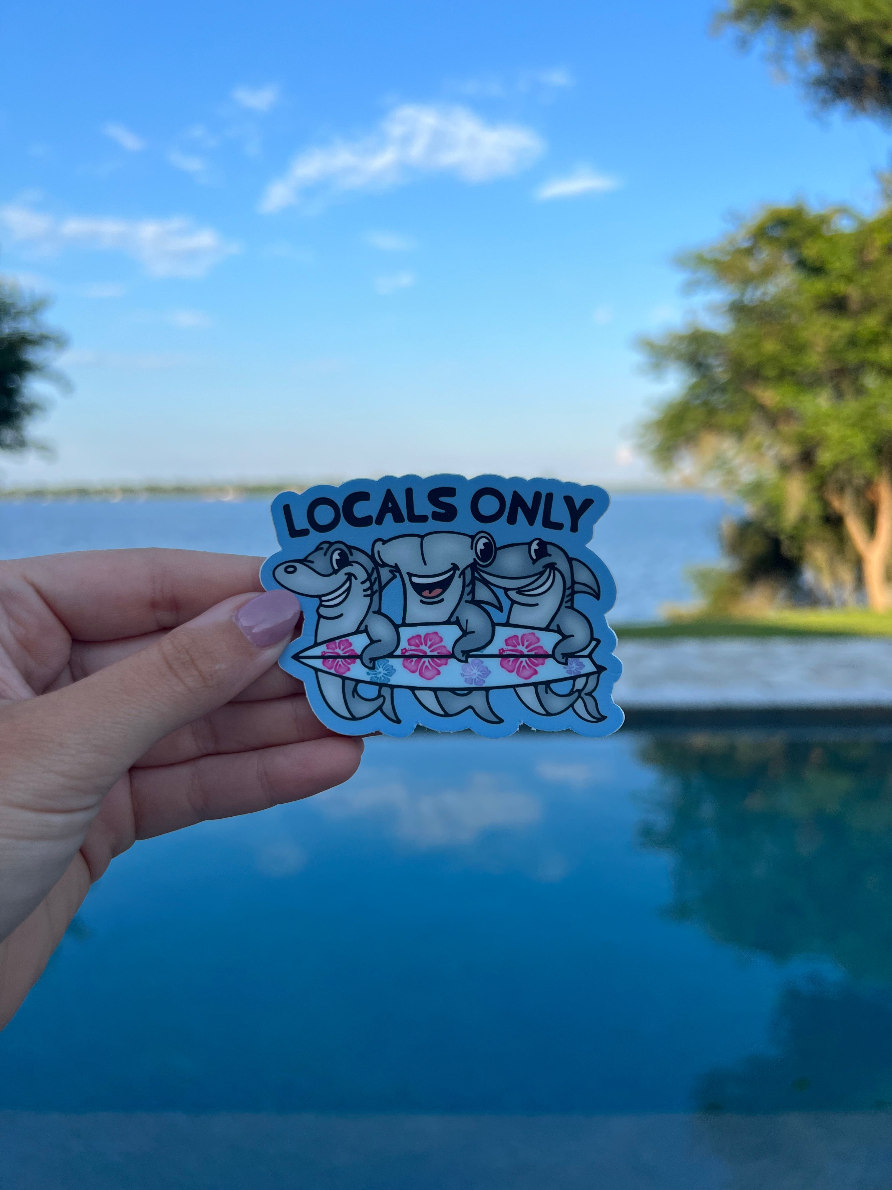 Locals Only Sticker